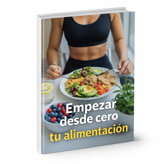 🥗 EMPEZAR DESDE CERO TU ALIMENTACION🌿